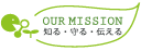 OUR MISSION �m��E���E�`����